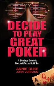 Decide to Play Great Poker