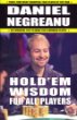 Hold'em Wisdom for All Players - Daniel Negreanu