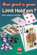 How Good is your Limit Hold'em - Bryon Jacobs & Jim Brier